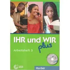 IHR UND WIR PLUS BAND 3 Cahier d'activité